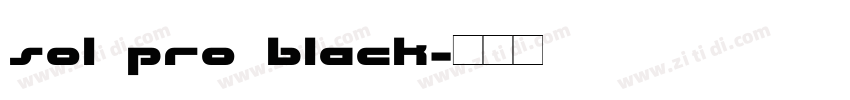 Sol Pro Black字体转换